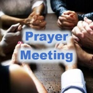 Prayer Meeting Prayer Meeting